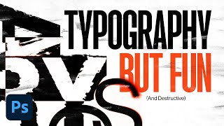 Tools, Tips, and Techniques for Creative Typography in Photoshop