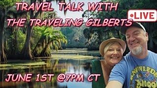 The Traveling Gilberts LIVE