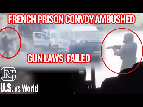 Men With Machine Guns Ambush Prison Convoy Killing Two Officers In Gun Controlled France
