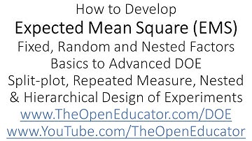 Expected Mean Square Random, Nested, and Fixed Mixed Effect Model, How to Systematically Develop