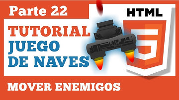 Juego en HTML5 - Parte 22: Mover Enemigos