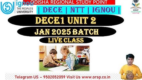 DECE1 UNIT 2 | DECE Live Class |JAN 2025 BATCH | IGNOU |DECE ASSIGNMENT & PROJECT |