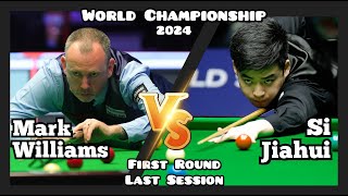 Mark Williams vs Si Jiahui - World Championship Snooker 2024 - First Round -Last & Full Session Live