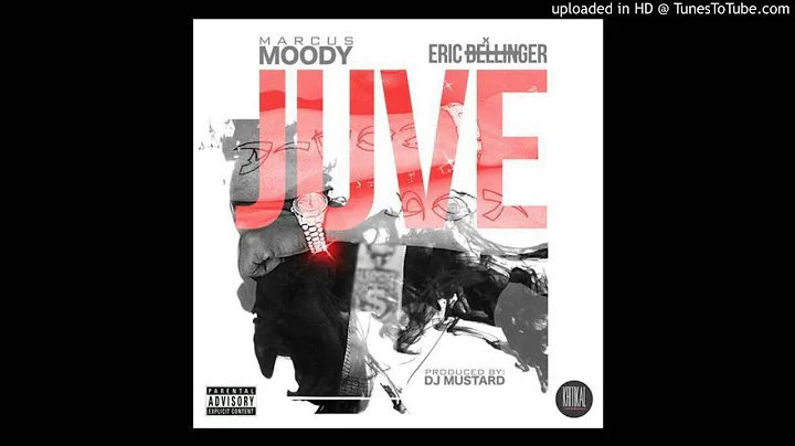 Marcus Moody Feat. Eric Bellinger - Juve
