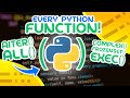 Every Python Function Explained