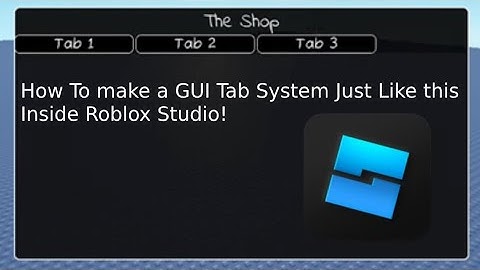 How to Make a GUI Tab System | Roblox Studio