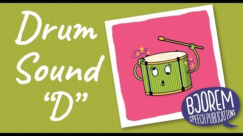 Bjorem Speech Sound Cues- Drum Sound 🥁/d/