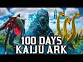 I spent 100 days in kaiju ark heres what happened