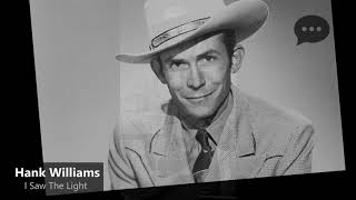 Hank Williams - I Saw The Light (1948)