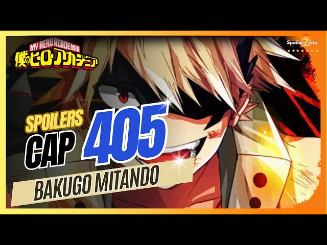 My Hero Academia Chapter 405 Spoilers: Bakugo does not give up - Dexerto