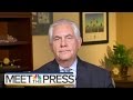Rex Tillerson on Russia, James Comey, And Relationship With Trump (Full) | Meet The Press | NBC News