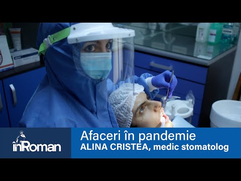 Afaceri in Pandemie - Alina Cristea, medic stomatolog