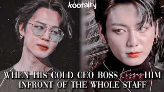 Jikook ff •Oneshot• | When his cold ceo boss kissed him infront of the whole staff |