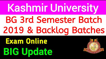 Kashmir University BG 3rd Semester Online Exam Notification
