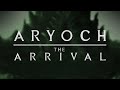 Aryoch  the arrival  full album stream official