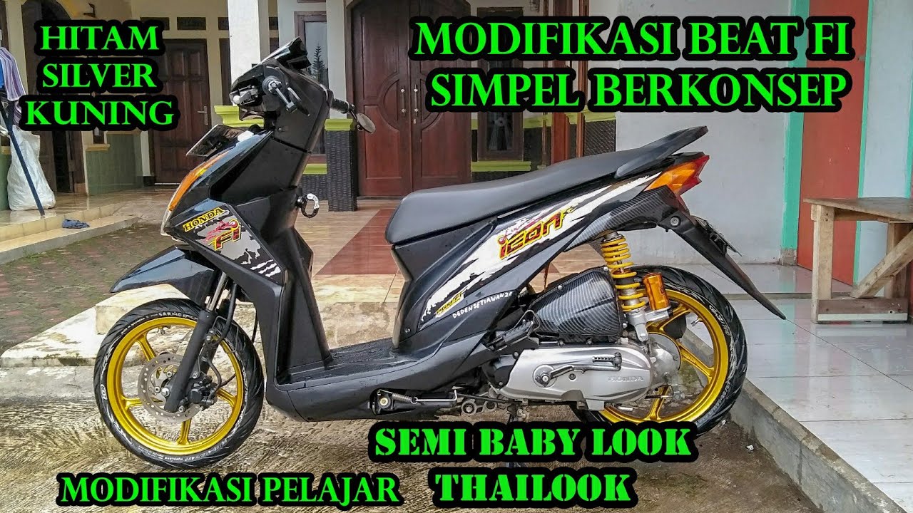 Modifikasi Motor Beat Fi Simpel Tapi Keren Semi Baby Look Dan Thailook 2020 YouTube