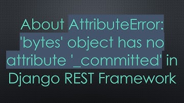 About AttributeError: 