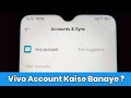 Vivo Account kaise banaye|How to create Vivo I - Vivo Account kaise banaye|How to create Vivo I