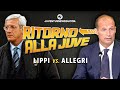 Ritorno alla Juve: le conferenze di LIPPI e ALLEGRI a confronto - JuventusNews24