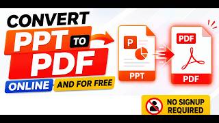 How to Convert PowerPoint to PDF Online | Free PPT to PDF Converter