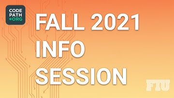 CodePath Info Session - Fall 2021