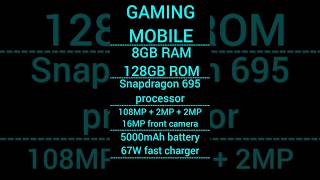 ??8GB RAM 128GB ROM??Snapdragon 695 processor | 108MP + 2MP + 2MP | 5000mAh battery 67W fast charger