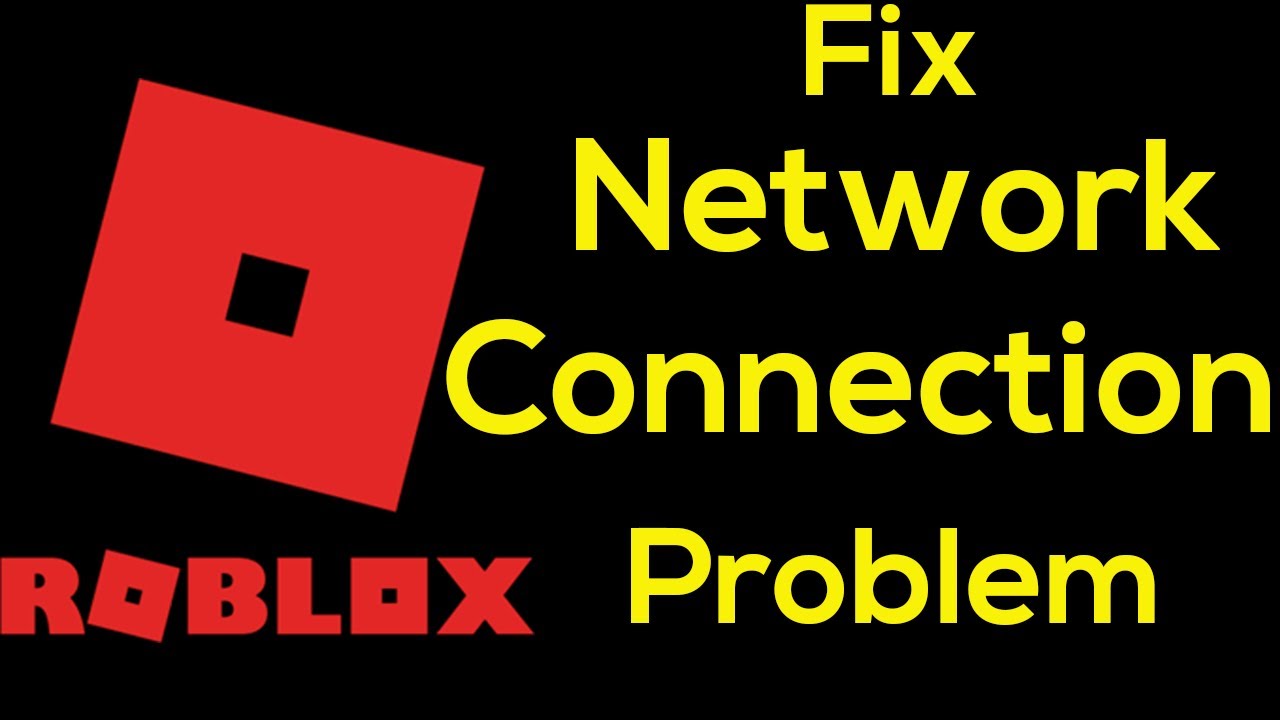 How To Fix Roblox App Network Connection Problem Android Ios Fix Roblox Internet Error Youtube - roblox network receive red