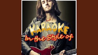 Rollover Dj (In the Style of Jet) (Karaoke Version)