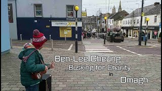 Ben-Lee Cheung - Busking for Charity in Omagh ( Hey Soul Sister )