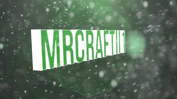 ElementalGFX l 3D INTRO For MrCraftii1