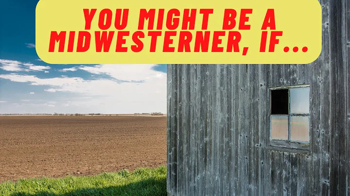 18 Signs You Might Be From The Midwest