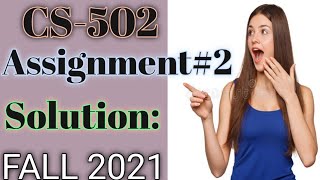 CS 502 ASSIGNMENT 2 FALL SOLUTION 2021| CS 502 ASSIGNMENT 2 SOLUTION| CS 502 Assignment fall 2021