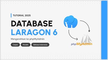 Tutorial Laragon 6 - Cara Mengarahkan Database ke phpMyAdmin