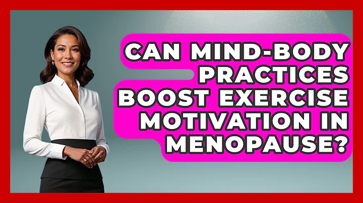 Can Mind-body Practices Boost Exercise Motivation In Menopause? - Menopause Support Network