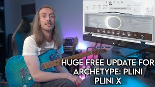 Plini X  BIG UPDATE for the Plugin | Free Presets