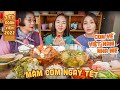 |1022| CHUẨN BỊ MÂM CƠM NGÀY TẾT MIỀN TÂY CHO MẸ ĂN THỬ TRƯỚC KHI VỀ VIỆT NAM.