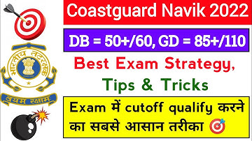 Coastguard Navik GD DB Exam Preparation Tips | How to Crack coastguard exam in first Attempt