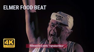 Elmer Food Beat @ Le Transbordeur