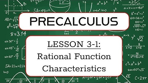 precalculus | lesson 3-1 | rational functions
