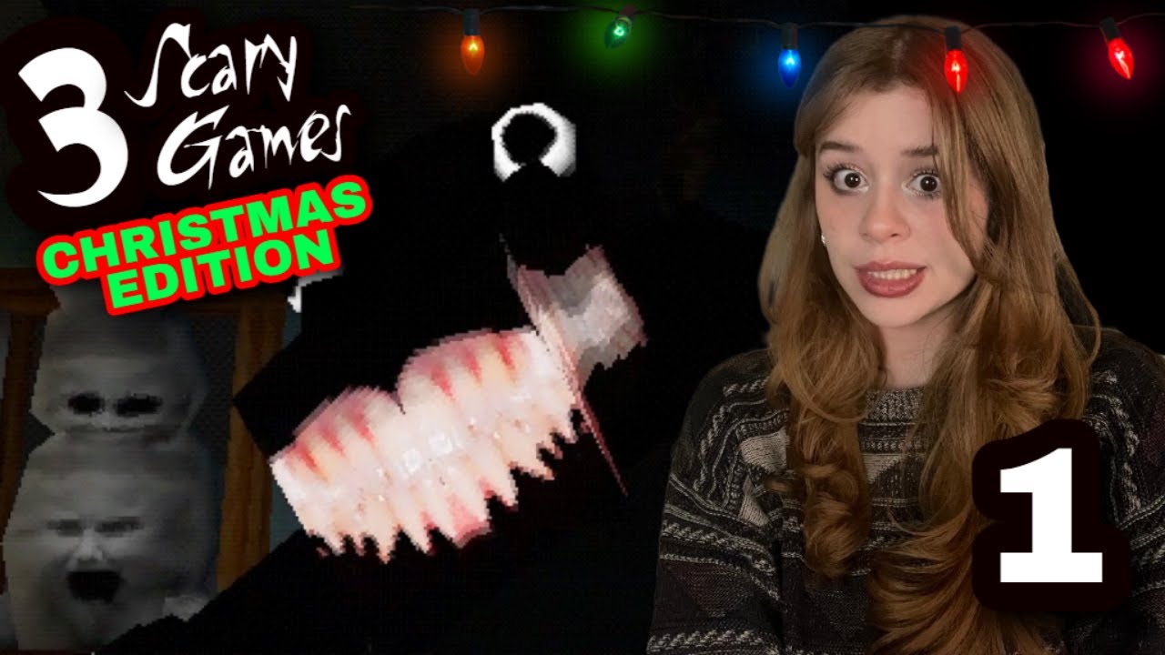 3 SCARY GAMES (xmas edition) part 1 - YouTube