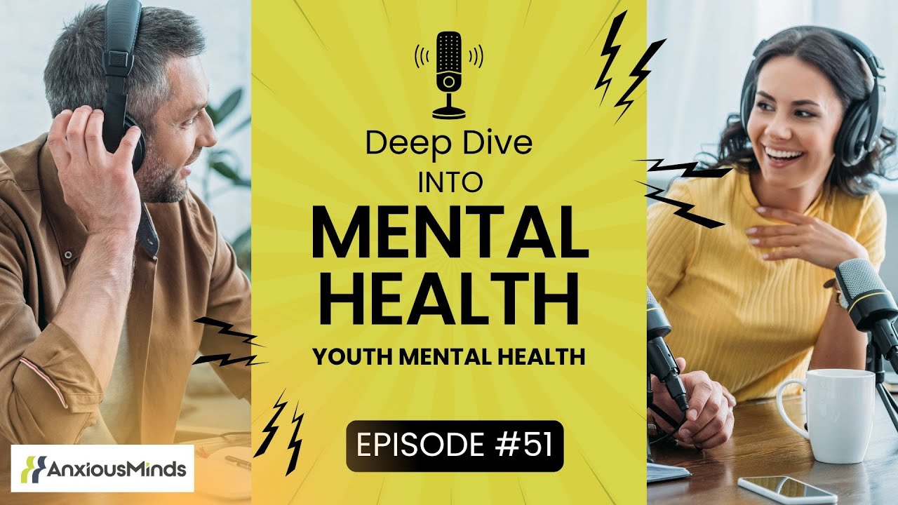 Youth Mental Health: Breaking Down the Stigma and Encouraging Open Conversations