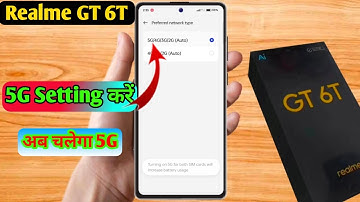 realme gt 6t 5g network settings, realme gt 6t me 5g network kaise laye