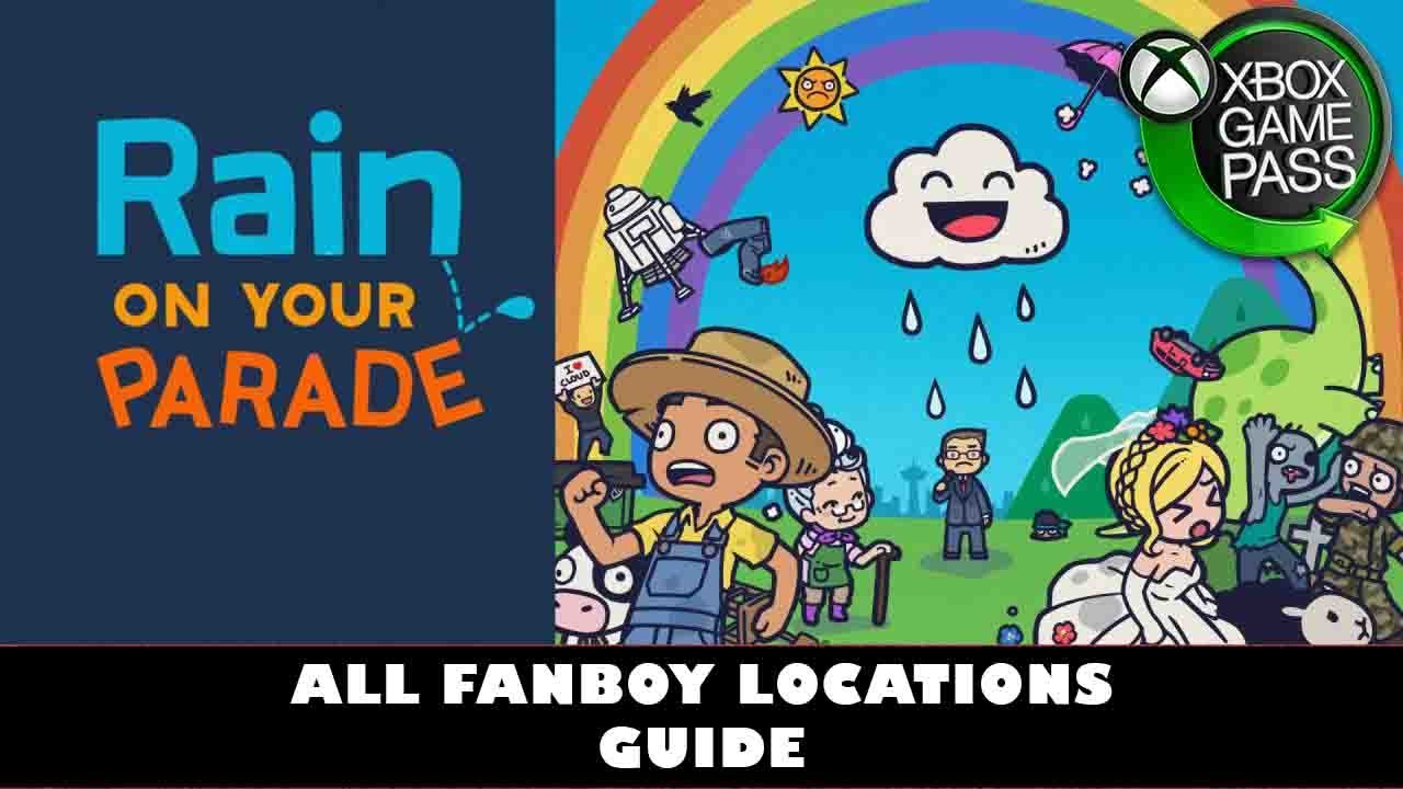 Rain On Your Parade | All 16 Fanboy Locations | Fanservice Achievement  Guide - YouTube