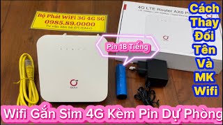 Cách Đổi Tên Đăng Nhập Và Mật Khẩu Cho Bộ Phát Wifi Gắn Sim 4G Olax Ax6 Pro