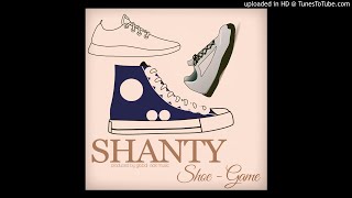 Shanty - Shoe Game