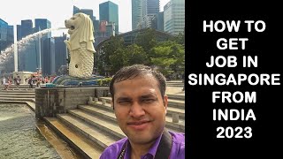 Jobs in Singapore For Indians | How to Get Job in Singapore From India