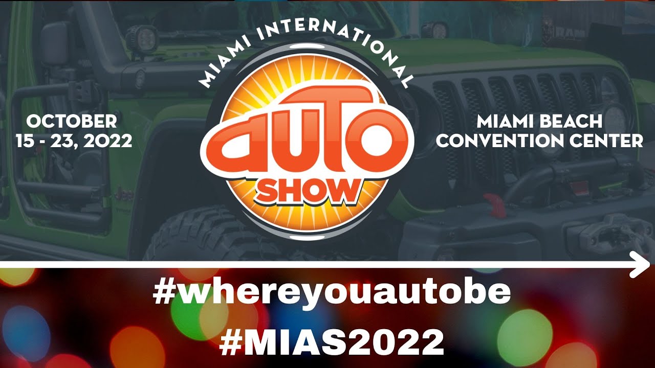 The 2022 Miami International Auto Show #whereyouautobe #MIAS2022