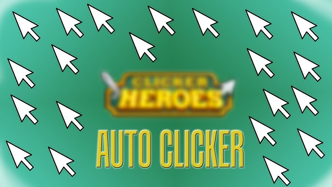 How to Play Clicker Heroes with an Autoclicker?