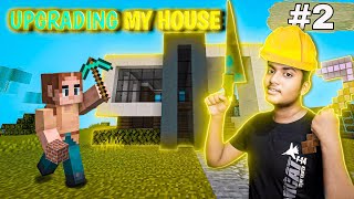 I upgrade my house in Minecraft survival series episode 2