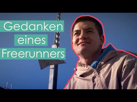 Just Freerun - Gedanken eines Freerunners